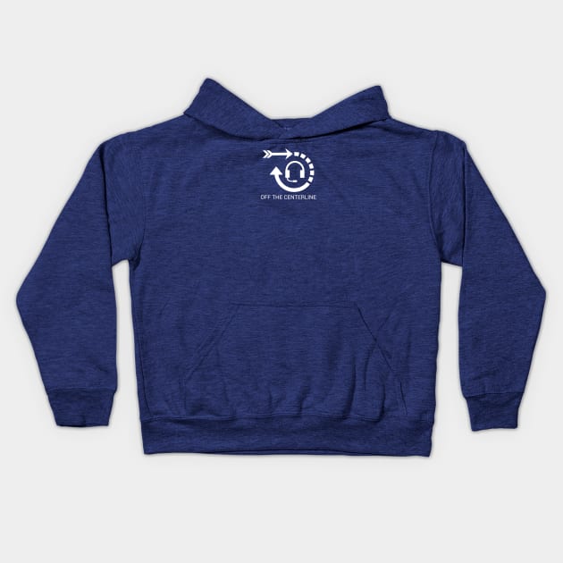 Off the Centerline Podcast Kids Hoodie by offthecenterline